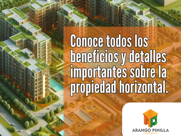 Descubre por qué la Propiedad Horizontal y la Ley 675 son Claves para tu Nueva Vivienda