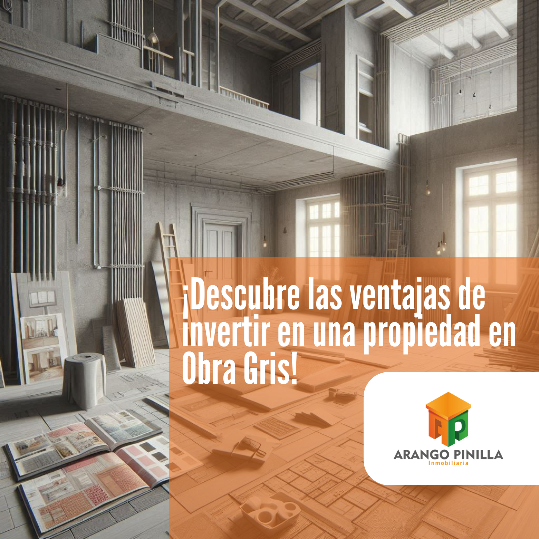 Descubre Las Ventajas De Invertir En Una Propiedad En Obra Gris Descubre Las Ventajas De Invertir En Una Propiedad En Obra Gris